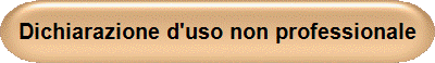Dichiarazione d'uso non professionale